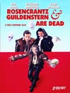 Rosencrantz & Guildenstern are Dead